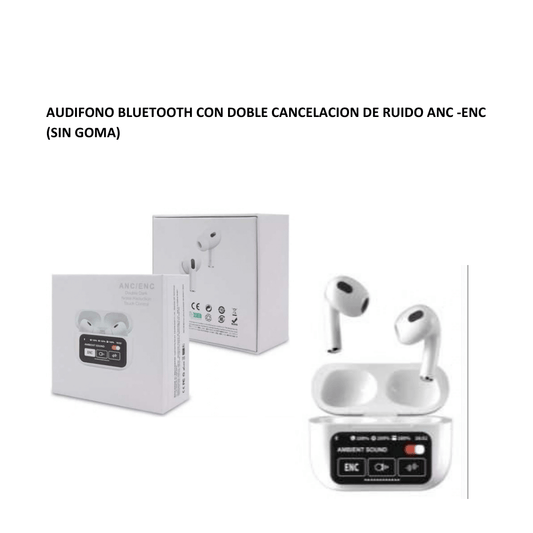 AUDIFONO BLUETOOTH CON DOBLE CANCELACION DE RUIDO ANC -ENC (SIN GOMA)